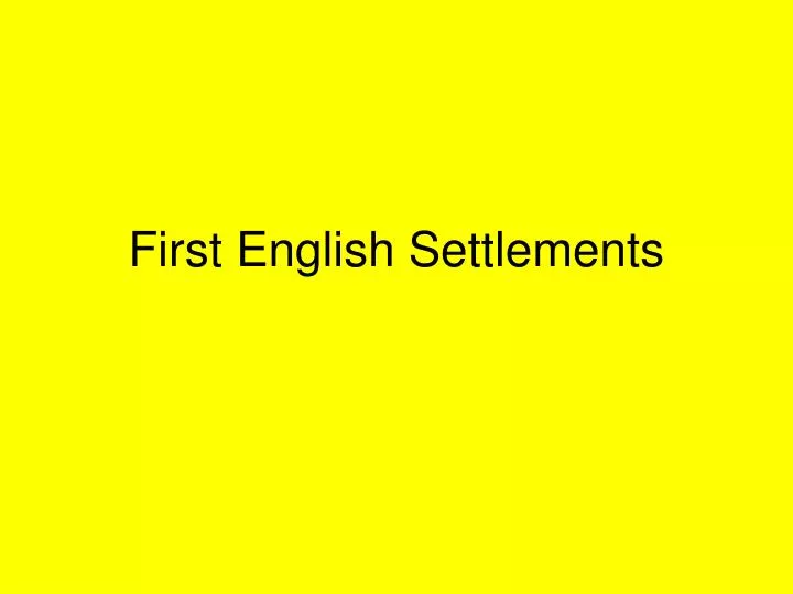 first english settlements