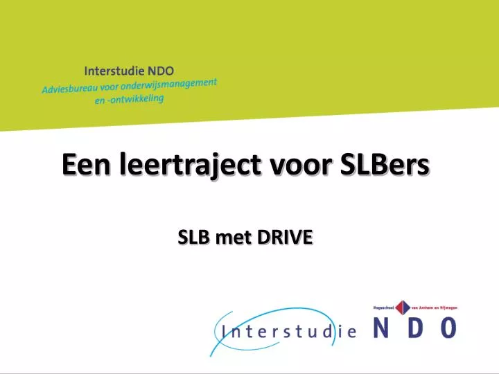 een leertraject voor slbers slb met drive