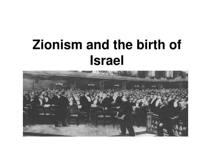zionism and the birth of israel