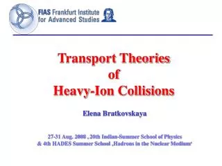 Transport Theories of Heavy-Ion Collisions