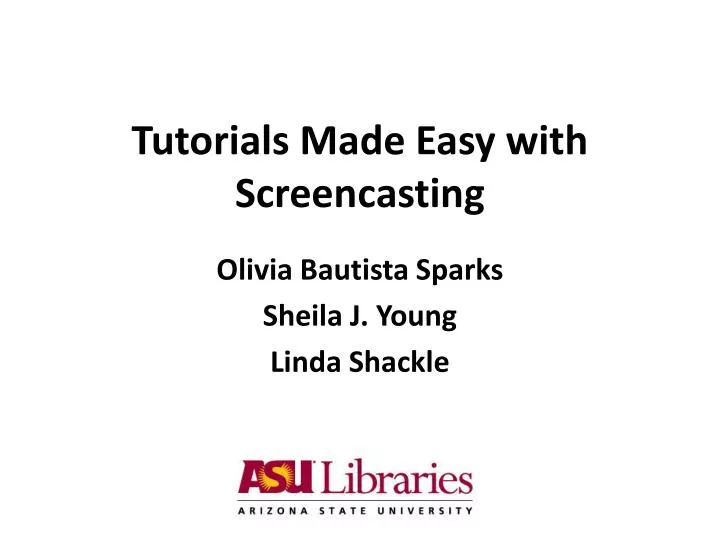 tutorials made easy with screencasting