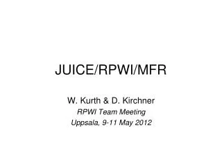 JUICE/RPWI/MFR