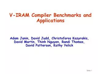 V-IRAM Compiler Benchmarks and Applications