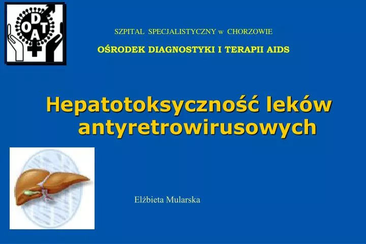 h epatotoksyczno lek w antyretrowirusowych