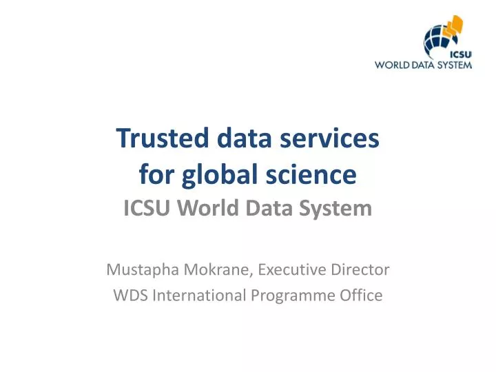 trusted data services for global science