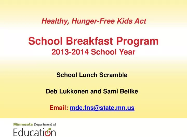 healthy hunger free kids act school breakfast program 2013 2014 school year