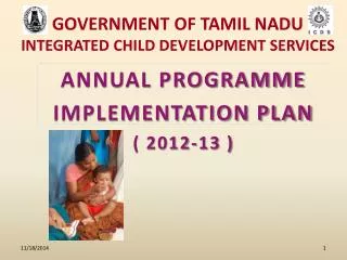 GOVERNMENT OF TAMIL NADU INTEGRATED CHILD DEVELOPMENT SERVICES