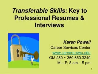 Transferable Skills: Key to Professional Resumes &amp; Interviews