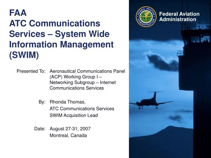 faa atc communications services system wide information management swim