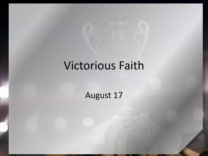 victorious faith