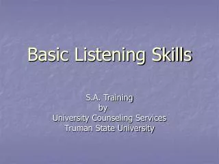 Basic Listening Skills