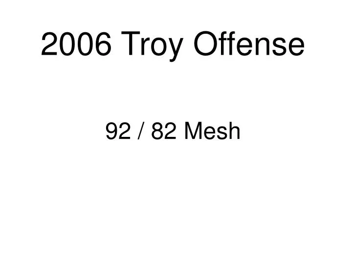 2006 troy offense