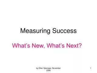 Measuring Success