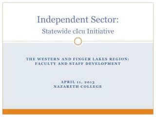 Independent Sector: Statewide cIcu Initiative