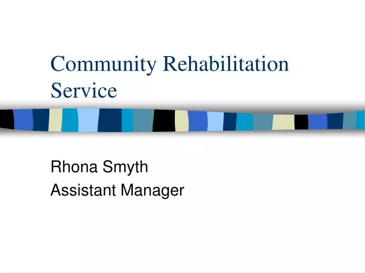 community rehabilitation service