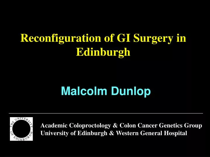 reconfiguration of gi surgery in edinburgh