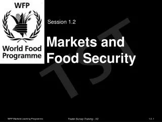 Markets and Food Security