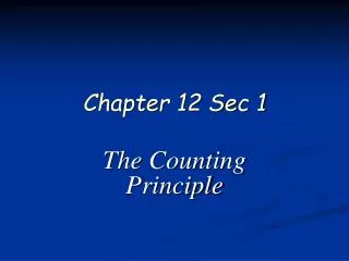 Chapter 12 Sec 1