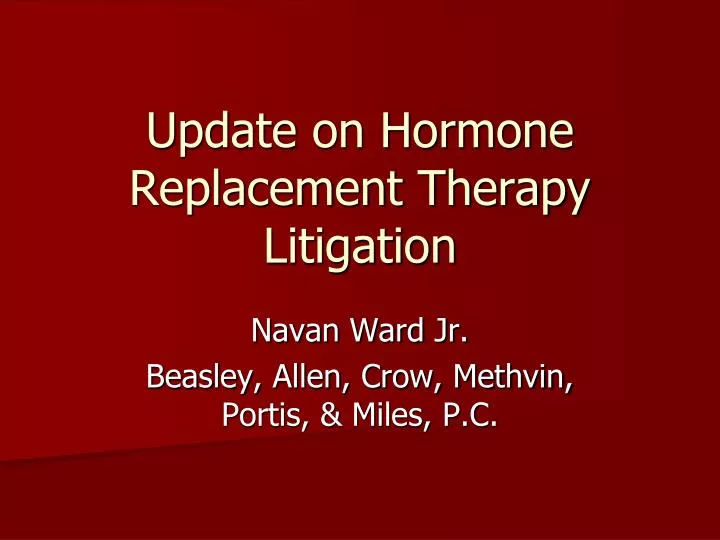 update on hormone replacement therapy litigation