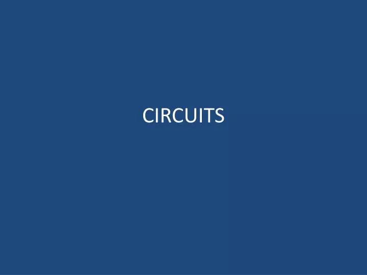 circuits