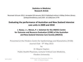 Presented at the Flinders Centre for Epidemiology and Biostatistics (FCEB)