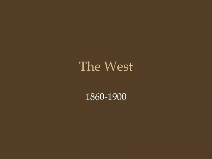 the west