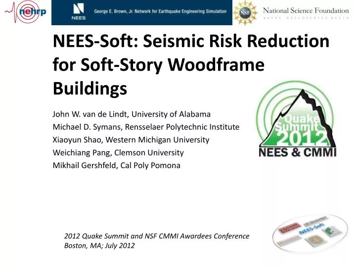 nees soft seismic risk reduction for soft story woodframe buildings