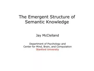 The Emergent Structure of Semantic Knowledge