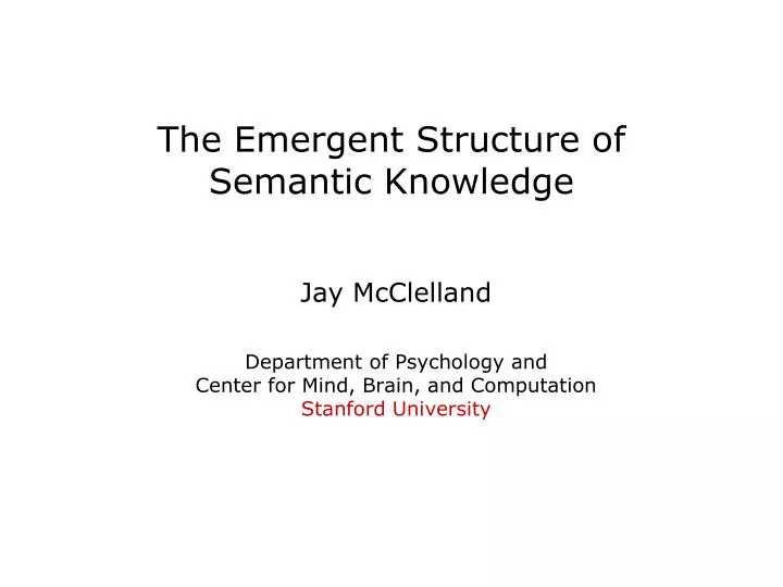 the emergent structure of semantic knowledge