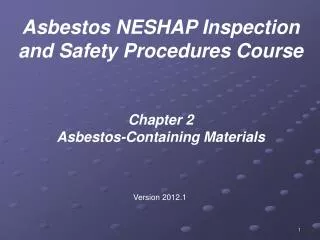 Chapter 2 Asbestos-Containing Materials