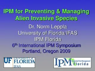 IPM for Preventing &amp; Managing Alien Invasive Species