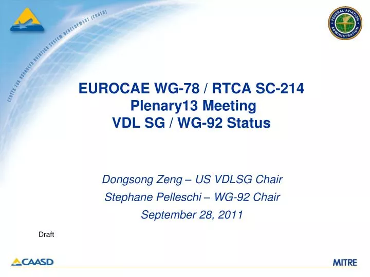 eurocae wg 78 rtca sc 214 plenary13 meeting vdl sg wg 92 status