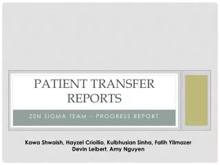 Patient Transfer reports