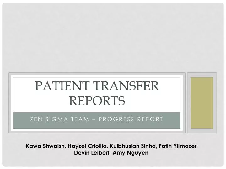 patient transfer reports