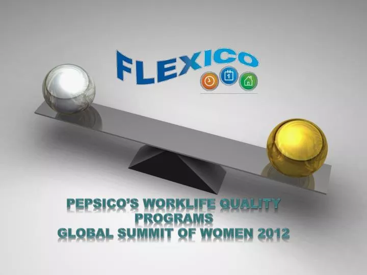 pepsico s worklife quality programs global summit of women 2012