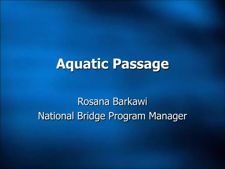 aquatic passage