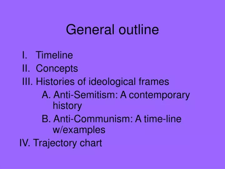 general outline