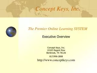 Concept Keys, Inc. The Premier Online Learning SYSTEM