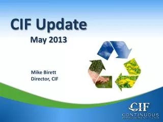 CIF Update May 2013