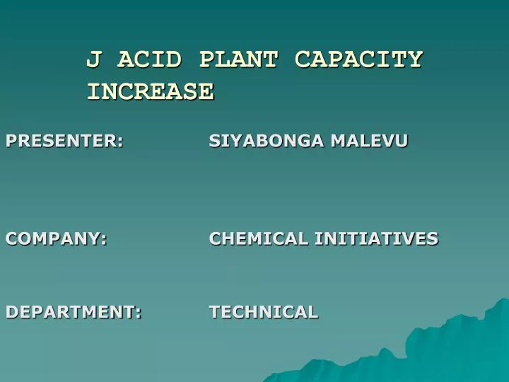j acid plant capacity increase