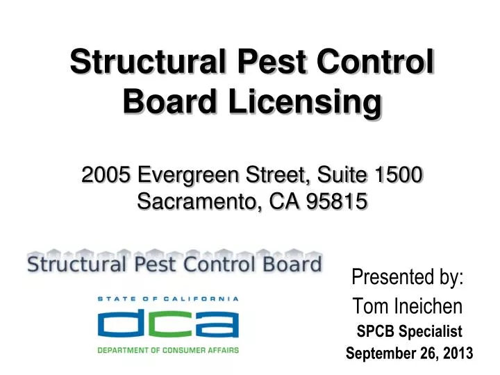 structural pest control board licensing 2005 evergreen street suite 1500 sacramento ca 95815