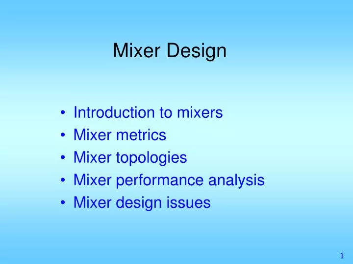 mixer design