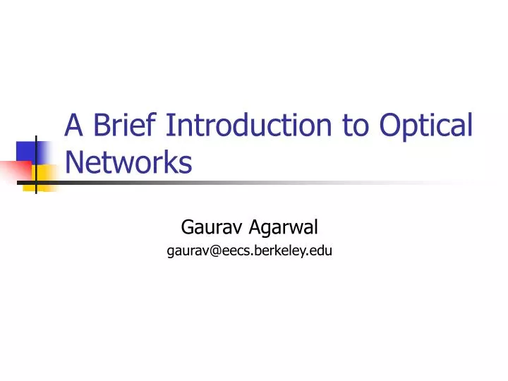 a brief introduction to optical networks