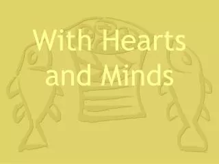 With Hearts and Minds
