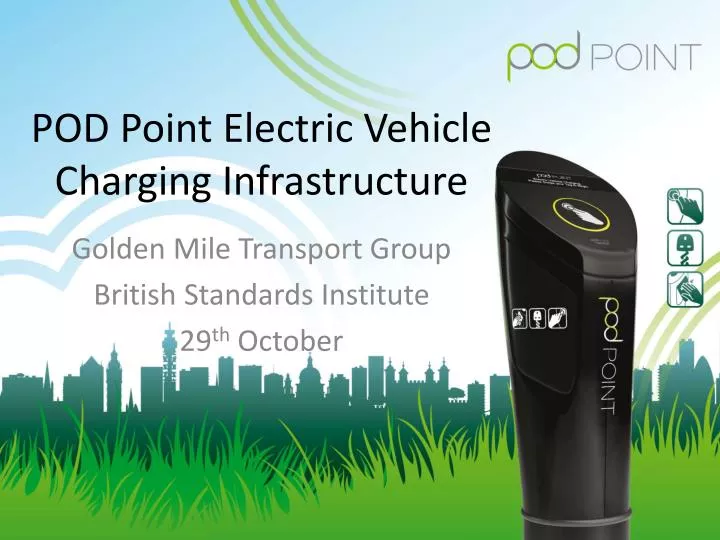 pod point electric vehicle charging infrastructure