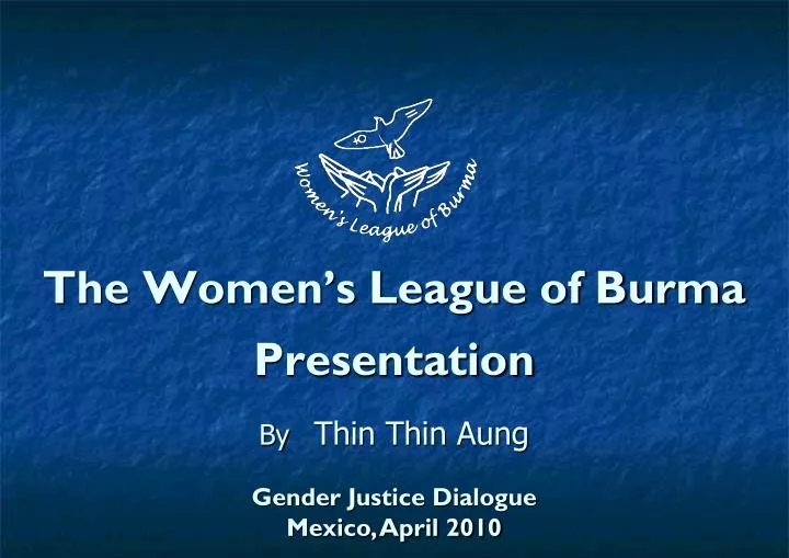 the women s league of burma presentation