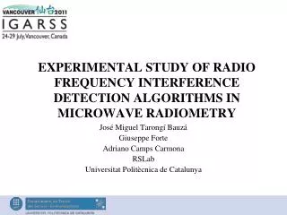 experimental study of radio frequency interference detection a lgorithms in microwave radiometry