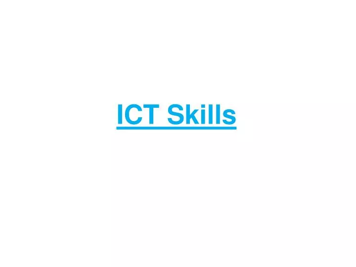 information and communication technology skills