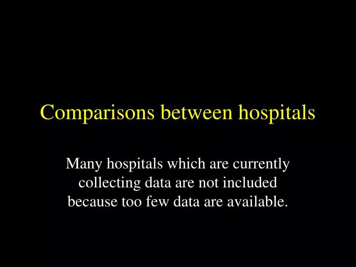 comparisons between hospitals