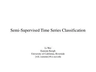 Semi-Supervised Time Series Classification
